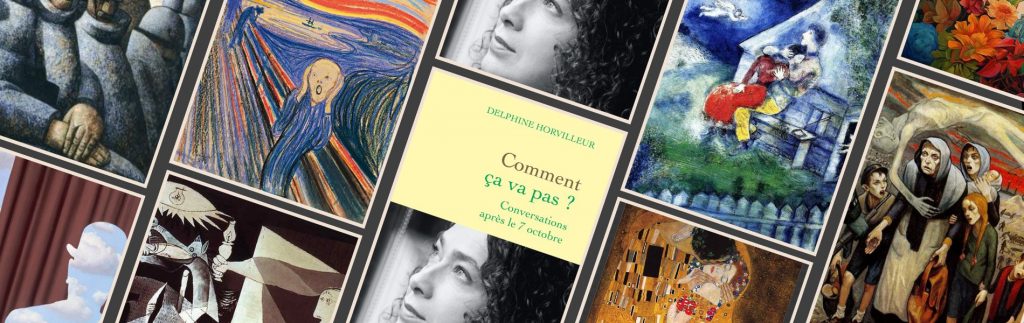 Delphine Horvilleur, Comment ça va pas ? : conversations après le 7 octobre