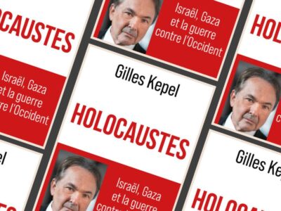 Gilles Kepel, Holocaustes : Israël, Gaza et la guerre contre l'Occident