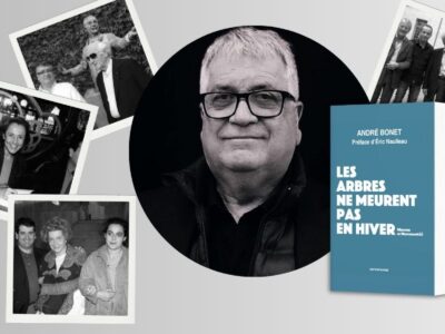 ndré Bonet, Les arbres ne meurent pas en hiver : mémoires de Méditerranée(s)