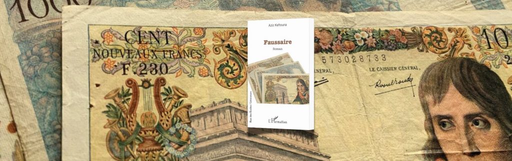 Aziz Keftouna, Faussaire, L'Harmattan