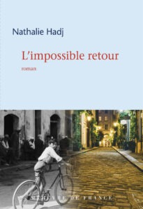 Nathalie Hadj - L'impossible retour - Mercure de France