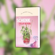 Sylvie Schenk, L'éclat de rire