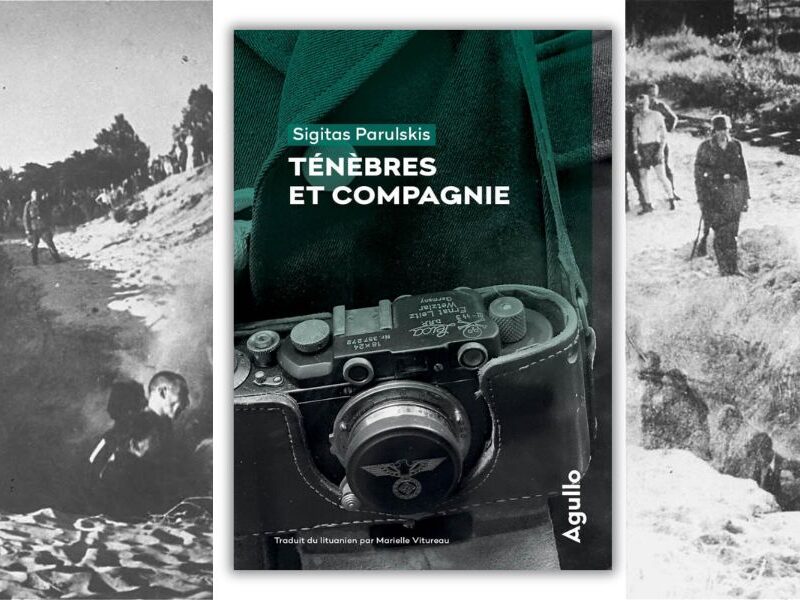 Sigitas Parulskis, Ténèbres et compagnie