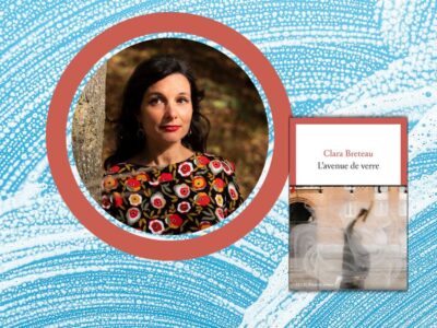 Clara Breteau, L’avenue de verre