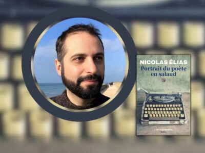 Nicolas Élias, Portrait du poète en salaud