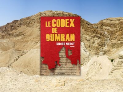 Chronique Mare Nostrum Didier Nebot, Le Codex de Qumran