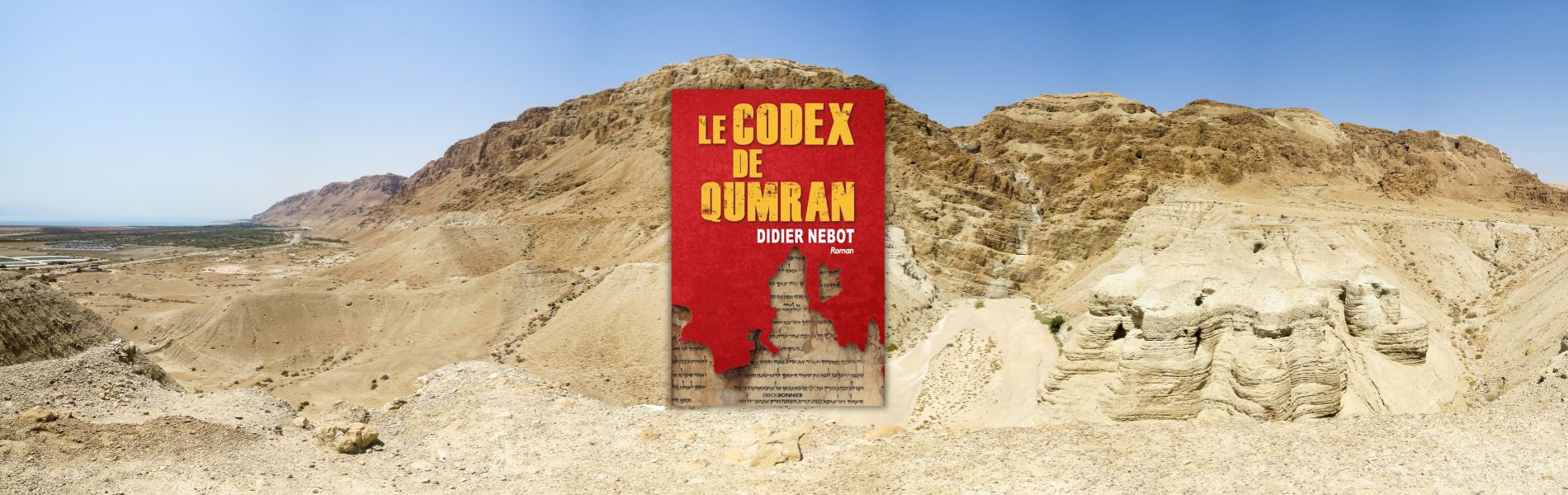 Chronique Mare Nostrum Didier Nebot, Le Codex de Qumran
