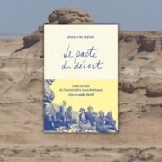 Chronique Mare Nostrum Roselyne Febvre, Le pacte du désert