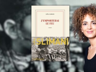 Chronique Mare Nostrum Leïla Slimani, J’emporterai le feu,