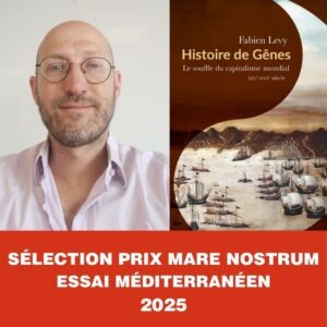 Fabien Levy Sélection Prix Mare Nostrum 2025