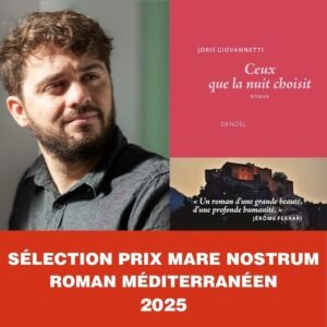 Joris Giovannetti - Sélection Prix Mare Nostrum