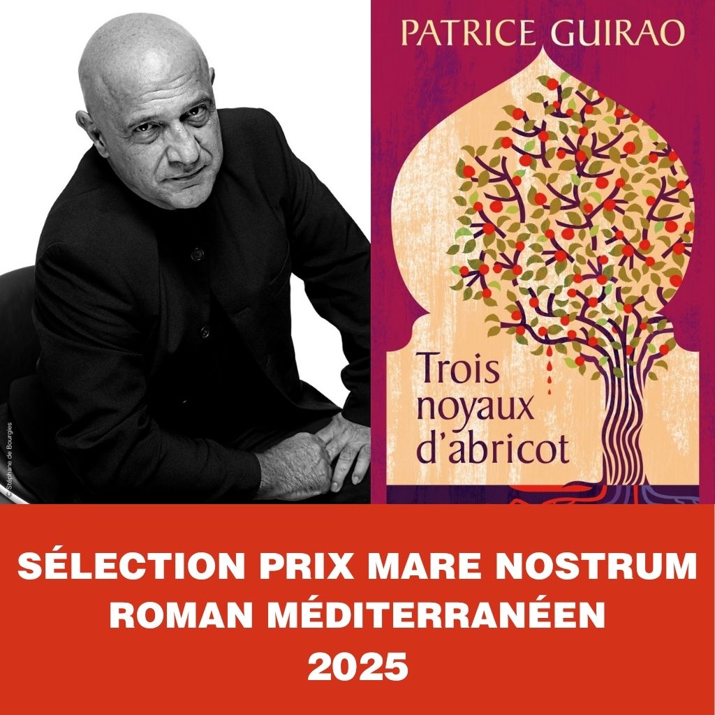 Patrice Guirao - Sélection Prix Mare Nostrum