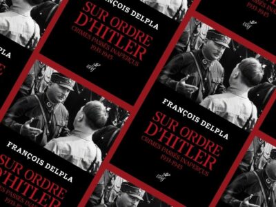François Delpla, Sur ordre d’Hitler