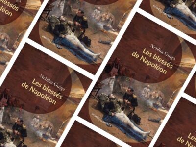 chronique Mare Nostrum Nahiba Guiga, Les Blessés de Napoléon