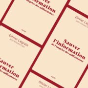 Chronique Mare Nosrum Olivier Legrain et Vincent Edin, Sauver l'information de l’emprise des milliardaires,