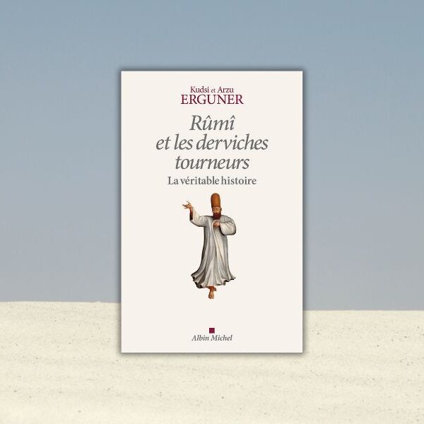 Chronique Mare nostrum Kudsi Erguner et Arzu Erguner, Rûmî et les derviches tourneurs