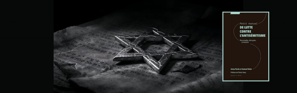 Chronique Mare Nostrum Petit manuel de lutte contre l’antisémitisme