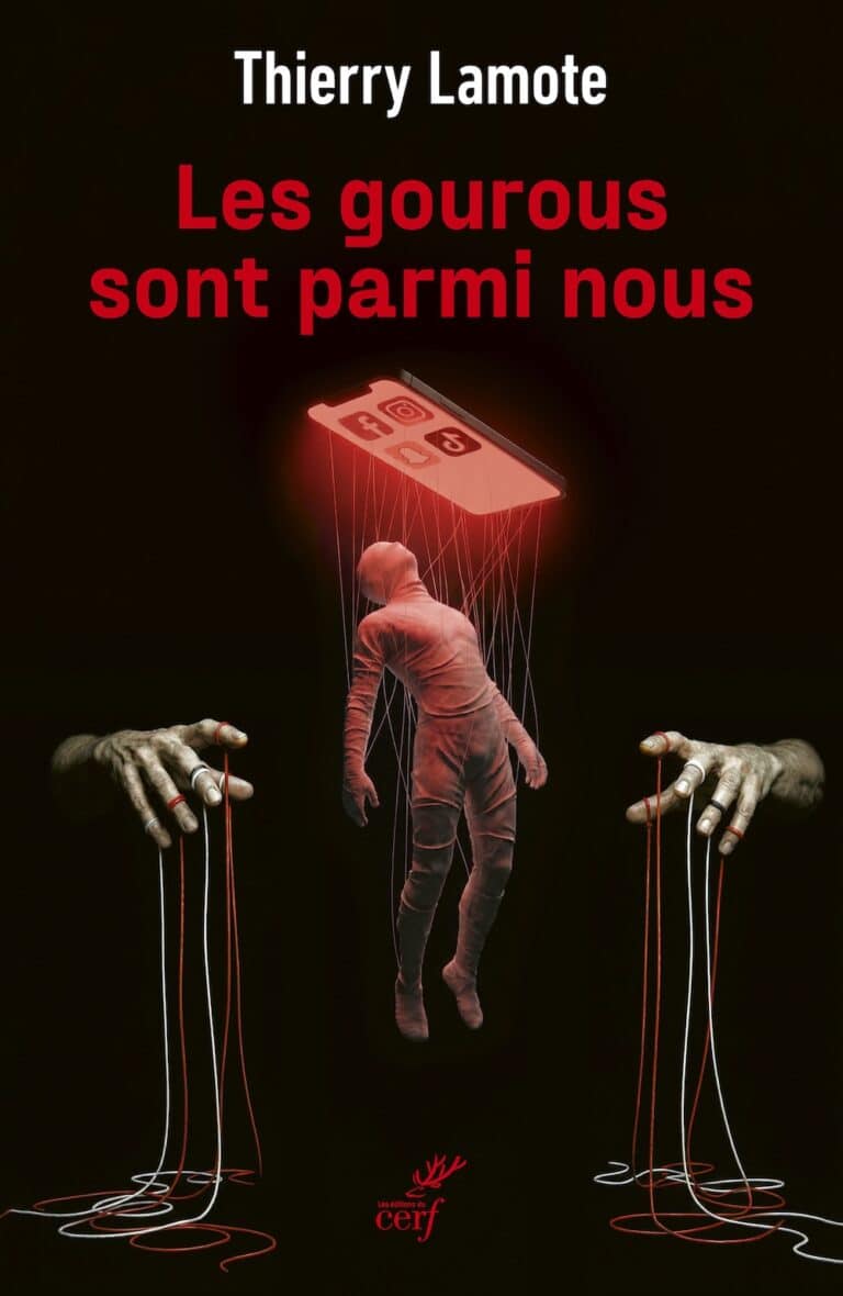 Couverture du livre Les gourous sont parmi nous de Thierry Lamote aux éditions du Cerf