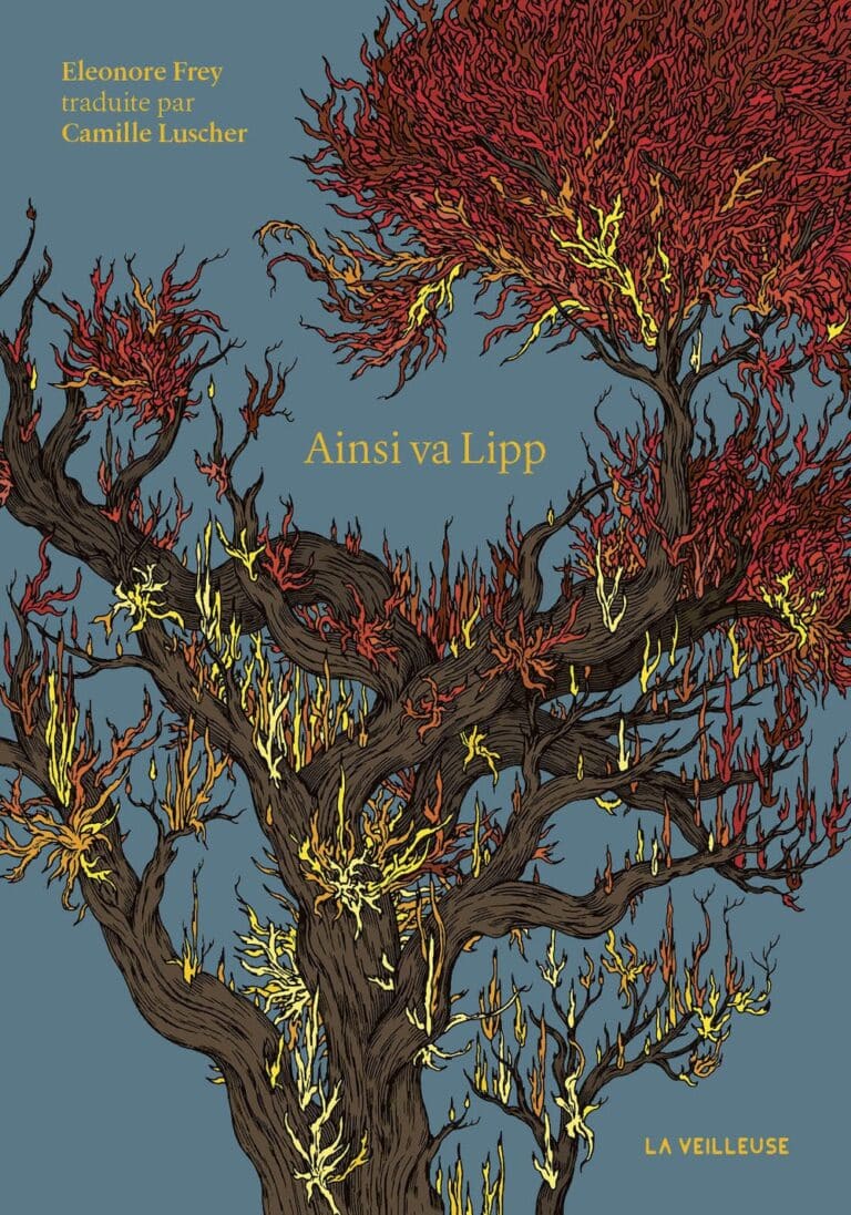 Couverture d'Ainsi va Lipp, d'Eleonore Frey : un arbre aux branches en flammes sur fond bleu ardoise