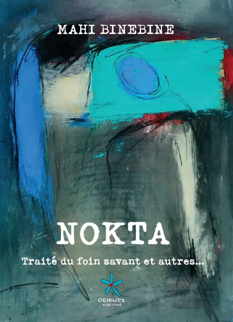 Couverture du livre Nokta de Mahi Binebine, peinture abstraite bleu et turquoise, Orients Éditions