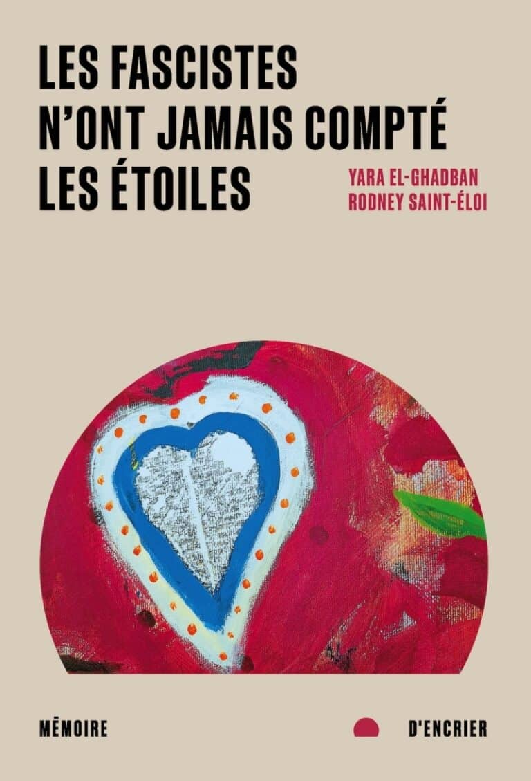 Couverture du livre Les fascistes n’ont jamais compté les étoiles de Yara El-Ghadban et Rodney Saint-Éloi
